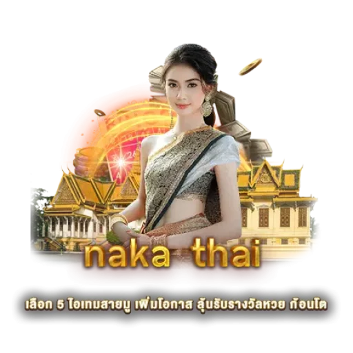 naka thai